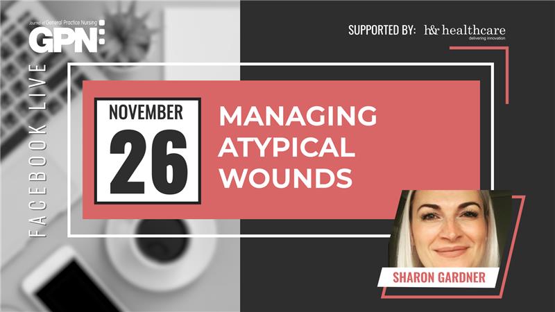 Facebook Live: Managing atypical wounds